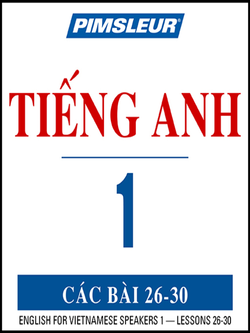 Cover image for Pimsleur English for Vietnamese Speakers Level 1 Lessons 26-30